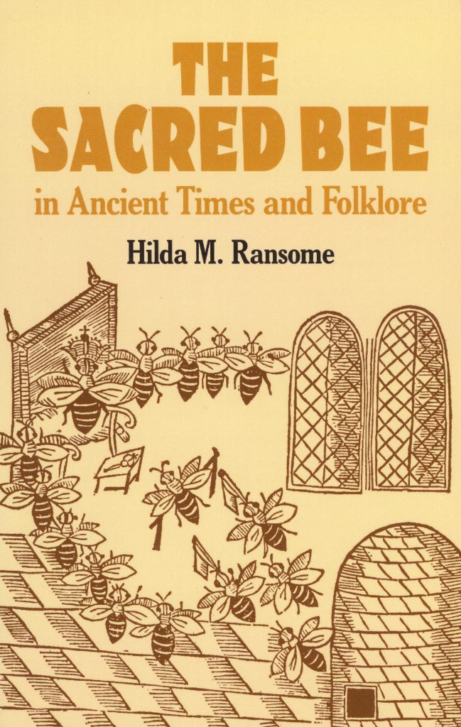 The Sacred Bee, Hilda M. Ransome
