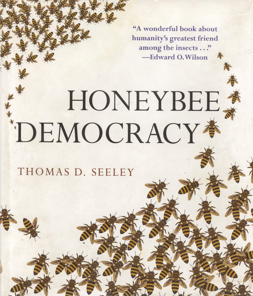 Honeybee Deomcracy, Thomas D. Seeley