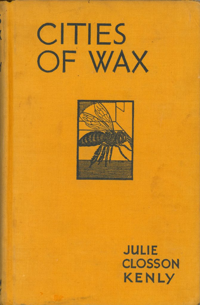 Cities of Wax, Julie Classon Kenly 
