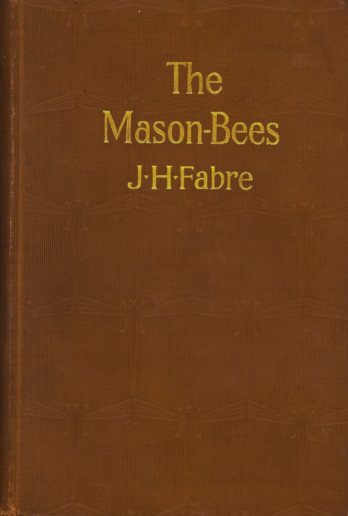 The Mason Bees, Jean-Henri Fabre