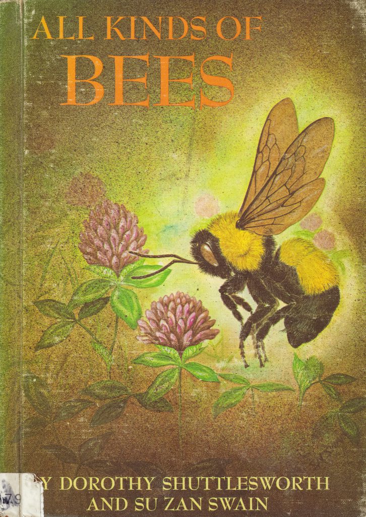 All Kinds of Bees, Dorothy Shuttlesworth
